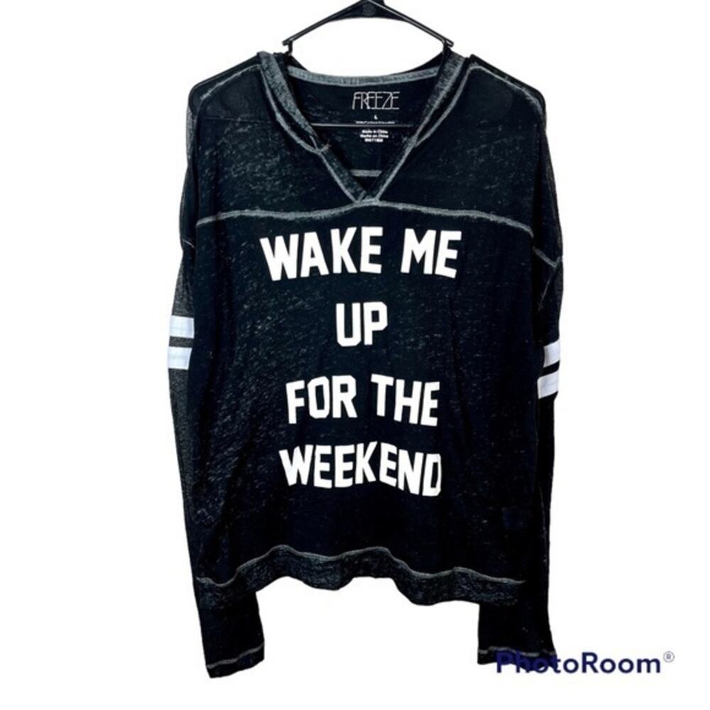 Freeze Buckle Black White Burn Out Distressed Wake Up For The Weekend Shirt L